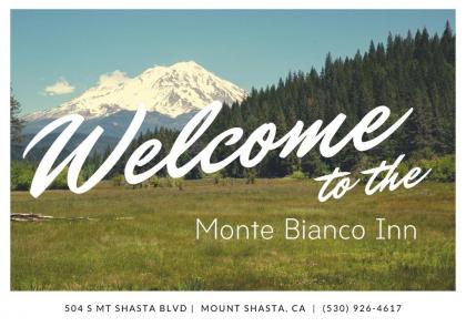 monte Bianco Inn mount Shasta California